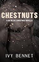 Algopix Similar Product 5 - Chestnuts A MM Christmas Novella Do