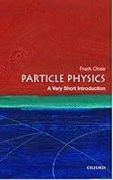 Algopix Similar Product 12 - Particle Physics A Very Short