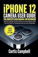 Algopix Similar Product 12 - iPhone 12 Camera User Guide The