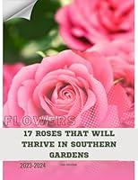 Algopix Similar Product 19 - 17 Roses That Will Thrive in Southern