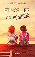 Algopix Similar Product 15 - Étincelles de bonheur (French Edition)