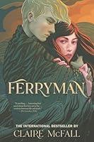 Algopix Similar Product 6 - Ferryman (Ferryman Trilogy)