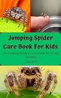 Algopix Similar Product 17 - Jumping Spider Care Book For Kids Pet