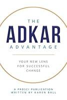 Algopix Similar Product 4 - The ADKAR Advantage Your New Lens For