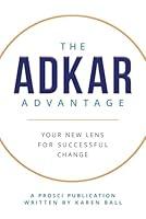 Algopix Similar Product 7 - The ADKAR Advantage Your New Lens For