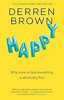 Algopix Similar Product 10 - Happy Why More or Less Everything is