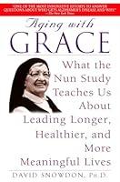 Algopix Similar Product 14 - Aging with Grace What the Nun Study