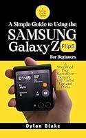 Algopix Similar Product 5 - A Simple Guide to Using the Galaxy Z