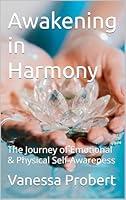 Algopix Similar Product 19 - Awakening in Harmony The Journey of