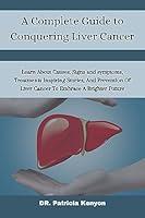 Algopix Similar Product 10 - A Complete Guide to Conquering Liver