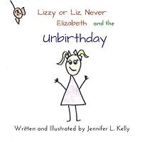 Algopix Similar Product 11 - Lizzy or Liz Never Elizabeth and the