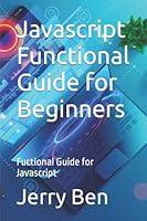 Algopix Similar Product 3 - Javascript Functional Guide for