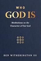 Algopix Similar Product 19 - Who God Is Meditations on the