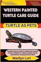 Algopix Similar Product 1 - WESTERN PAINTED TURTLE CARE GUIDE