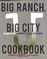 Algopix Similar Product 12 - Big Ranch Big City Cookbook Recipes