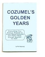 Algopix Similar Product 14 - Cozumels Golden Years Full Color