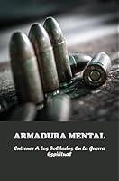 Algopix Similar Product 12 - Armadura Mental Entrenar A Los