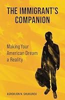 Algopix Similar Product 20 - The Immigrants Companion Making Your