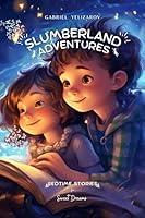 Algopix Similar Product 15 - Slumberland Adventures Bedtime Stories