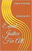 Algopix Similar Product 18 - Equal Justice For All: Volume # 2