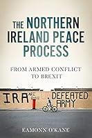 Algopix Similar Product 12 - The Northern Ireland peace process