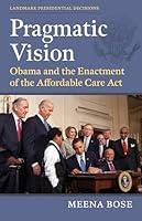 Algopix Similar Product 2 - Pragmatic Vision Obama and the