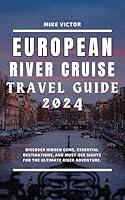 Algopix Similar Product 14 - European River Cruise Travel Guide