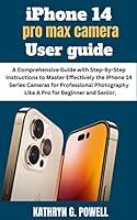 Algopix Similar Product 8 - iPhone 14 Pro max camera User guide A