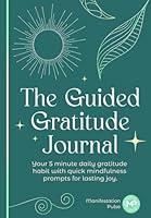 Algopix Similar Product 16 - The Guided Gratitude Journal Your 5