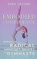 Algopix Similar Product 6 - Embodied Confidence 30 Days of Radical