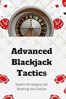 Algopix Similar Product 17 - Advanced Blackjack Tactics Expert