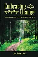 Algopix Similar Product 2 - Embracing Change Trusting God Through