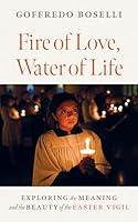 Algopix Similar Product 9 - Fire of Love Water of Life Exploring