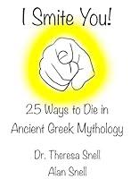 Algopix Similar Product 18 - I Smite You 20 Ways to Die in Ancient