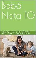 Algopix Similar Product 1 - Bab Nota 10 Dicas valiosas para