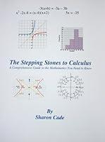 Algopix Similar Product 16 - The Stepping Stones to Calculus A