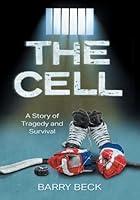 Algopix Similar Product 20 - The Cell A Story Of Tragedy And