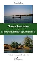 Algopix Similar Product 4 - Grandes eaux noires  le premier livre