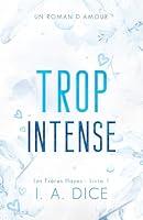 Algopix Similar Product 3 - Trop intense Les Frres Hayes  Livre