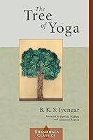Algopix Similar Product 14 - The Tree of Yoga (Shambhala Classics)
