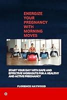 Algopix Similar Product 11 - Energize your pregnancy with morning