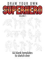 Algopix Similar Product 3 - Draw Your Own Superhero Volume 1 44