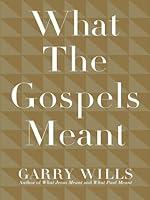 Algopix Similar Product 3 - What the Gospels Meant