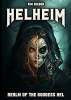 Algopix Similar Product 12 - Helheim  Realm of the Goddess Hel The