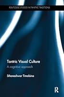 Algopix Similar Product 4 - Tantric Visual Culture A Cognitive