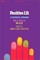 Algopix Similar Product 5 - Positive I.D.: A Musical Drama