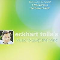 Algopix Similar Product 1 - Eckhart Tolle's Music To Quiet The Mind