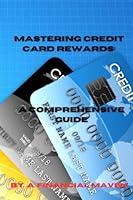 Algopix Similar Product 4 - Mastering Credit Card Rewards A