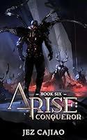 Algopix Similar Product 9 - Arise Conqueror A LitRPG Progression