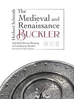 Algopix Similar Product 18 - The Medieval and Renaissance Buckler